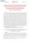 Research paper thumbnail of Eşdizimlilik Görünümleri Dilde Bilişsel Yapılanmaya İlişkin Ne Söyler? Türkçede "Aşk, Sevgi, Sevda" Sözcüklerinin Derlem Temelli İncelenmesi