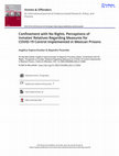 Research paper thumbnail of Confinement with No Rights. Perceptions of Inmates’ Relatives Regarding Measures for COVID-19 Control Implemented in Mexican Prisons