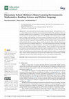 Research paper thumbnail of Elementary School Children’s Home Learning Environments: Mathematics, Reading, Science, and Written Language