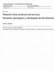 Research paper thumbnail of Relación entre síndrome de burnout, bienestar psicológico y estrategias de afrontamiento