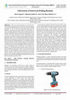 Research paper thumbnail of Fabrication of Universal Drilling Machine