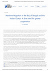 Research paper thumbnail of Maritime Migration in the Bay of Bengal and the Indian Ocean A dire need for greater cooperation