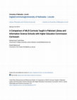 Research paper thumbnail of A Comparison of M.L.I.S Curricula taught in Pakistani Library and Information Science Schools with Higher Education Commission Curriculum