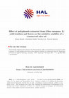 Research paper thumbnail of Effect of polyphenols extracted from (Olea europaea. L) solid residues and leaves on the oxidative stability of a commercial olive oil