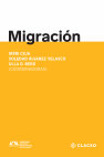 Research paper thumbnail of Migraciones. Colección Palabras Clave. CLACSO-Universidad Autónoma de México