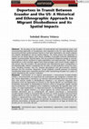 Research paper thumbnail of Deportees in Transit Between Ecuador and the US: A Historical and Ethnographic Approach to Migrant Disobedience and its Spatial Impacts