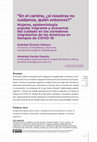 Research paper thumbnail of “En el camino, ¿si nosotras no cuidamos, quién entonces?”. Mujeres, epidemiología popular migrante y economía del cuidado en los corredores migratorios de las Américas en tiempos de COVID-19