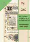 Research paper thumbnail of Incunaboli: descrizione e valorizzazione