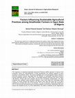 Research paper thumbnail of Factors Influencing Sustainable Agricultural Practices among Smallholder Farmers in Ogun State of Nigeria