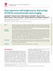 Research paper thumbnail of First experience with single-source, dual-energy CCTA for monochromatic stent imaging