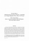 Research paper thumbnail of «Su Juez Mayor». Administración de justicia, derecho y comunidad en el Antiguo Régimen: el Juez Mayor de Vizcaya