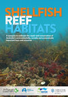 Research paper thumbnail of Shellfish reef habitats: a synopsis to underpin the repair and conservation of Australia’s environmental, social and economically important bays and estuaries