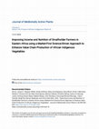 Research paper thumbnail of Improving income and nutrition of smallholder farmers in Eastern Africa using a market-first science-driven approach to enhance value chain production of African indigenous vegetables