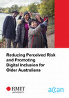 Research paper thumbnail of Reducing perceived risk and promoting digital inclusion for older Australians