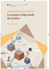 Research paper thumbnail of Toplumsal Zaman Sıkışması: Geçmişin Gölgesinde Meslekler