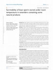 Research paper thumbnail of Survivability of boar sperm stored under room temperature in extenders containing some natural products