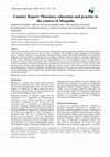 Research paper thumbnail of Country report: Pharmacy education and practice in the context of Mongolia