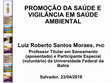 Research paper thumbnail of Promoção da Saúde e Vigilância em Saúde Ambiental