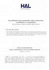 Research paper thumbnail of Les politiques intercommunales entre coopération, coordination et compétition