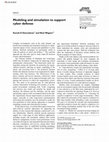 Research paper thumbnail of Modeling and simulation to support cyber defense