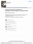 Research paper thumbnail of Diseases and parasites, eradication or management: what strategy for honey bee health?