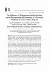 Research paper thumbnail of The Influence of Entrepreneurship Education on the Entrepreneurial Intentions of University Students in Katsina State, Nigeria