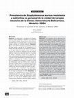 Research paper thumbnail of Prevalencia de Staphylococcus aureus resistente a meticilina en personal de la unidad de terapia intensiva de la Clínica Universitaria Bolivariana, Medellín 2004