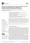 Research paper thumbnail of The Role of Antibodies in the Treatment of SARS-CoV-2 Virus Infection, and Evaluating Their Contribution to Antibody-Dependent Enhancement of Infection