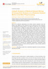 Research paper thumbnail of Indepth Analysis of Medical Dataset Mining: A Comparitive Analysis on a Diabetes Dataset Before and After Preprocessing