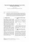 Research paper thumbnail of Using Genetic Algorithm with Combinational Crossover to Solve Travelling Salesman Problem