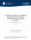 Research paper thumbnail of La Comunicación en La Empresa Como Estrategia Para El Desarrollo Del Talento Humano