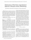 Research paper thumbnail of Optimization of Oleyl Ester using Statistical Approach of Response Surface Methodology