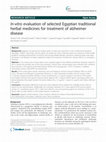 Research paper thumbnail of In-vitro evaluation of selected Egyptian traditional herbal medicines for treatment of alzheimer disease