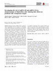 Research paper thumbnail of Investigating the role of miRNA-98 and miRNA-214 in chemoresistance of HepG2/Dox cells: studying their effects on predicted ABC transporters targets