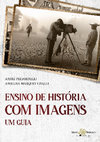 Research paper thumbnail of PELEGRINELLI, A. VISALLI, A. M. Ensino de História com imagens: um guia