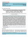 Research paper thumbnail of Physico-chemical characteristics of borehole water quality in Gassol Taraba State, Nigeria