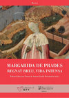 Research paper thumbnail of L'art en temps de la reina Margarida. L'exhibició del poder i el desig de luxe, E. Juncosa, A. Jordà (ed.), Margarida de Prades: regnat breu, vida intensa, URV, Tarragona, 2022, p. 103-140