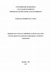 Research paper thumbnail of Regulação dos serviços de radiodifusão no Brasil : uma crítica à luz dos objetivos de promoção do pluralismo e do direito à comunicação