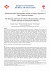 Research paper thumbnail of Okullarda Kolektif Sorumluluğun Anlam ve Doğası