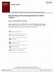 Research paper thumbnail of Why We Blog: Homeschooling Mothers of Gifted Children