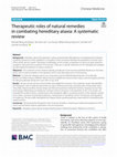 Research paper thumbnail of Therapeutic roles of natural remedies in combating hereditary ataxia: A systematic review