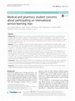 Research paper thumbnail of Medical and pharmacy student concerns about participating on international service-learning trips