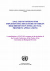 Research paper thumbnail of Analysis of Options for Implementing Disclosure of Origin Requirements in Intellectual Property Applications - A Contribution to UNCTAD's Response to the Invitation of the Seventh Conference of the Parties of the Convention on Biological Diversity