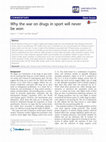 Research paper thumbnail of Why the war on drugs in sport will never be won