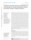 Research paper thumbnail of Combined isosorbide dinitrate and ibuprofen as a novel therapy for muscular dystrophies: evidence from Phase I studies in healthy volunteers