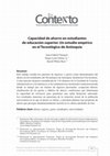 Research paper thumbnail of Savings capacity among higher education students: An empirical study at Tecnológico de Antioquia