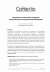 Research paper thumbnail of Perspectivas comerciales y logísticas hacia Brasil para el empresariado antioqueño