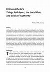 Research paper thumbnail of Chinua Achebe's Things Fall Apart, the Lucid One, and Crisis of Authority.pdf