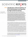 Research paper thumbnail of Identification of Novel Inhibitors of DLK Palmitoylation and Signaling by High Content Screening