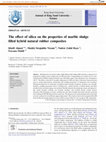 Research paper thumbnail of The effect of silica on the properties of marble sludge filled hybrid natural rubber composites